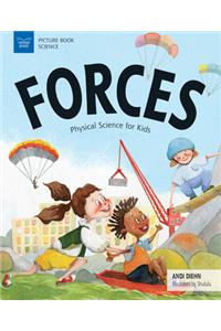 Forces: Physical Science for Kids