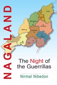Nagaland: Night of the Guerrillas