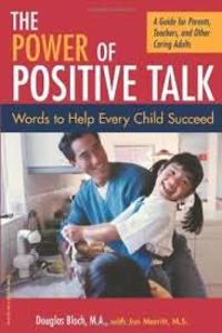 The Power Of Positive Talk