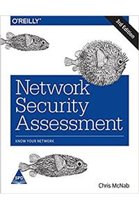 Network Security Assessment: Know Your Network