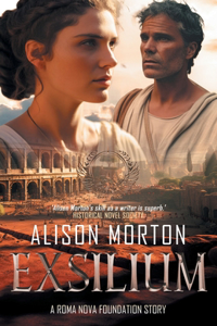 Exsilium: A heart-wrenching story of the search for survival at the dusk of the Roman Empire