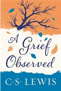 A Grief Observed