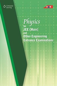 Physics For Jee (Main) And Other Engineering Entrance Examinations