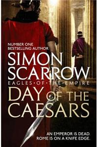 Day of the Caesars (Eagles of the Empire 16)