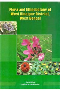 Flora and Ethnobotany of West Dinapur District, West Bengal