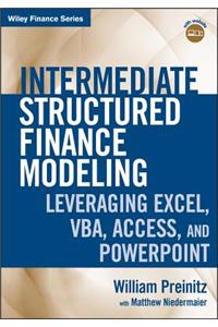 Intermediate Structured Finance Modeling, with Website