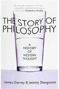 The Story of Philosophy: A History of Western Thought