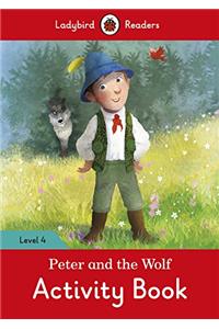 Peter and the Wolf Activity Book - Ladybird Readers Level 4