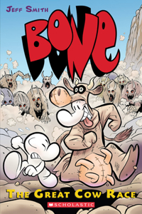 Great Cow Race: A Graphic Novel (Bone #2)