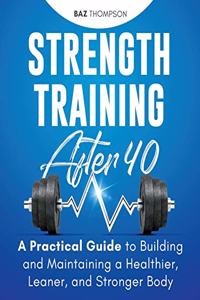 Strength Training After 40