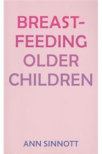 Breastfeeding Older Children