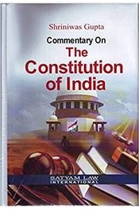 Commentary On: The Constitution of India