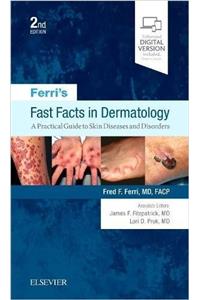 Ferri's Fast Facts in Dermatology