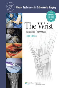 Master Techniques in Orthopaedic Surgery: The Wrist