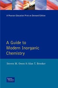 Guide to Modern Inorganic Chemistry