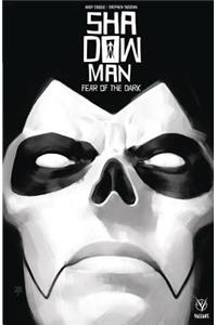 Shadowman (2018) Volume 1: Fear of the Dark