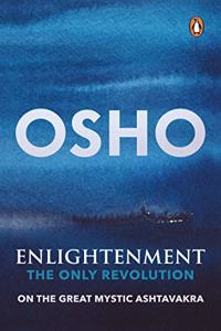 Enlightenment The Only Revolution: