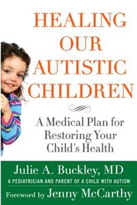 Healing Our Autistic Children