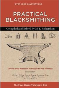 Practical Blacksmithing: The Four Classic Volumes in One