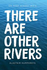 There Are Other Rivers