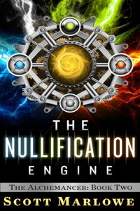 The Nullification Engine (The Alchemancer