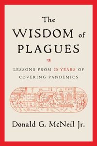 The Wisdom of Plagues