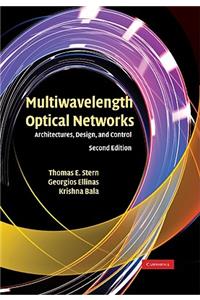 Multiwavelength Optical Networks: Architectures, Design, and Control