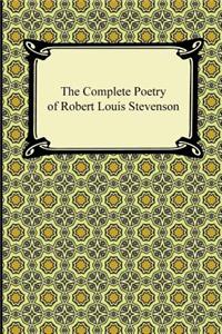 Complete Poetry of Robert Louis Stevenson