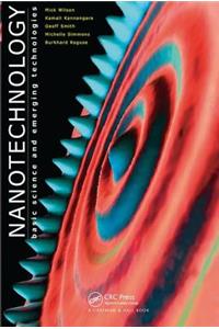 Nanotechnology: Basic Science and Emerging Technologies