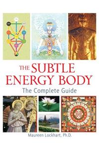 The Subtle Energy Body