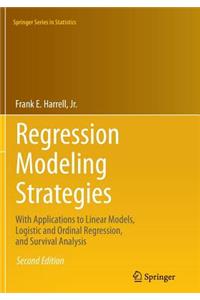 Regression Modeling Strategies: With Applications to Linear Models, Logistic and Ordinal Regression, and Survival Analysis