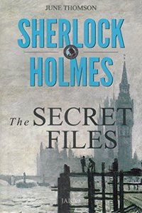 Sherlock Holmes:The Secret Files