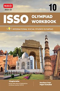 International Social Studies Olympiad (ISSO) Work Book for Class 10 - Chapterwise MCQs, Previous Years Solved Paper & Achievers Section - ISSO Olympiad Books For 2022-2023 Exam