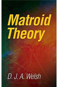 Matroid Theory