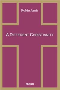 Different Christianity