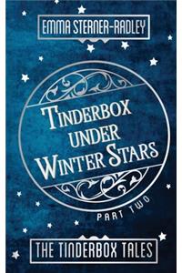 Tinderbox Under Winter Stars