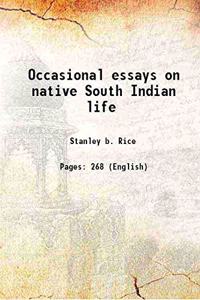 Occasional Essays on Native South Indian Life