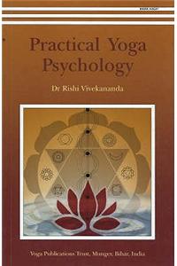 Practical Yoga Psychology