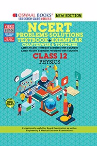 Oswaal NCERT Textbook+Exemplar Class 12, Physics (For 2022 Exam)