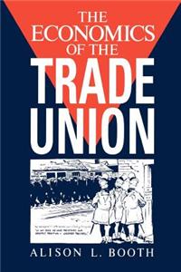 Economics of the Trade Union