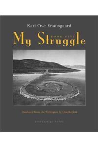 My Struggle, Book Five