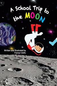 School Trip to the Moon