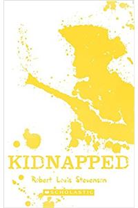 Scholastic Classics: Kidnapped