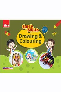 Early Skills : Lower KG, Drawing and Colouring