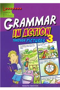 Grammar In Action Through Pictures 3