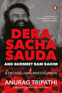 Dera Saccha Sauda and Gurmeet RAM Rahim