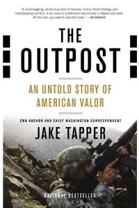 Outpost: An Untold Story of American Valor