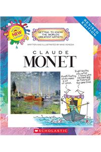 Claude Monet (Revised Edition) (Getting to Know the World's Greatest Artists)