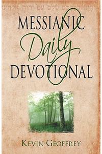 Messianic Daily Devotional: Messianic Jewish Devotionals for a Deeper Walk with Yeshua