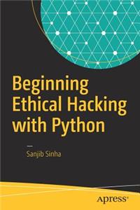 Beginning Ethical Hacking with Python